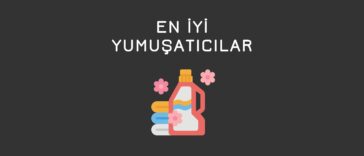 en iyi yumuşatıcı