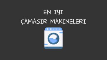 en iyi çamaşır makinesi