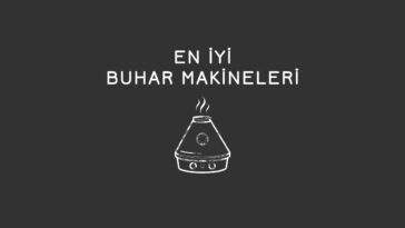 en iyi buhar makinesi