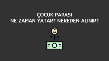 çocuk parası ne zaman yatar