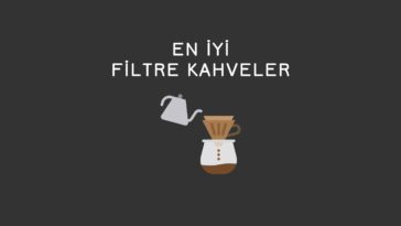 en iyi filtre kahve makinesi