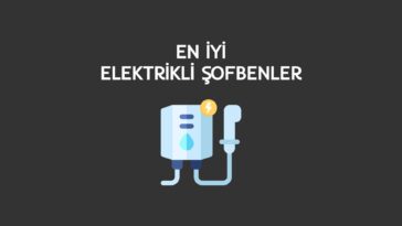 en iyi elektrikli şofben