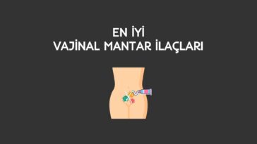 en iyi vajinal mantar ilacı
