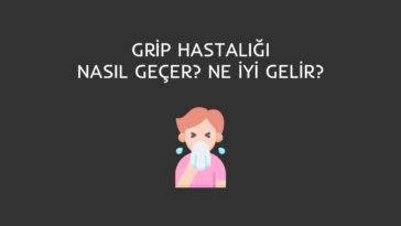 grip nasıl geçer