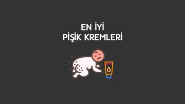 en iyi pişik kremi